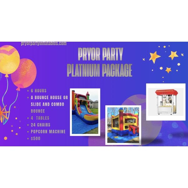 Pryor Party Platinum Package